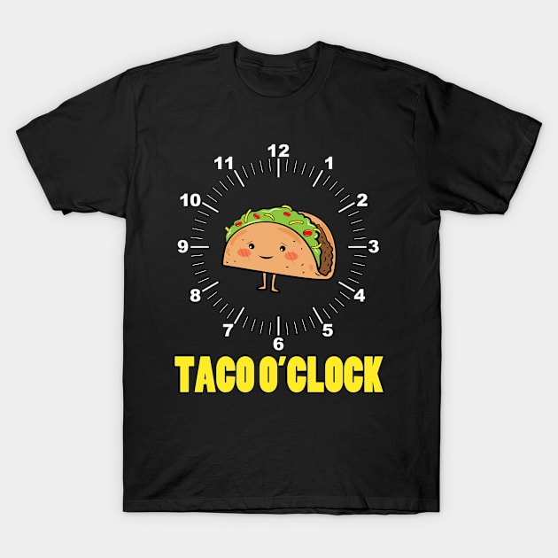 Taco O'Clock T-Shirt by MonkeyLogick